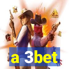 a 3bet