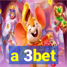 a 3bet