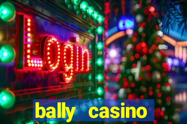 bally casino atlantic city