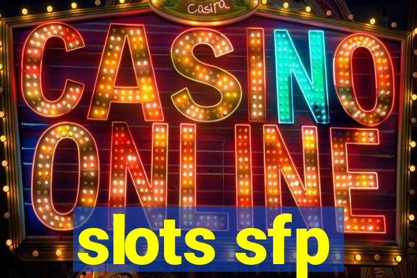 slots sfp