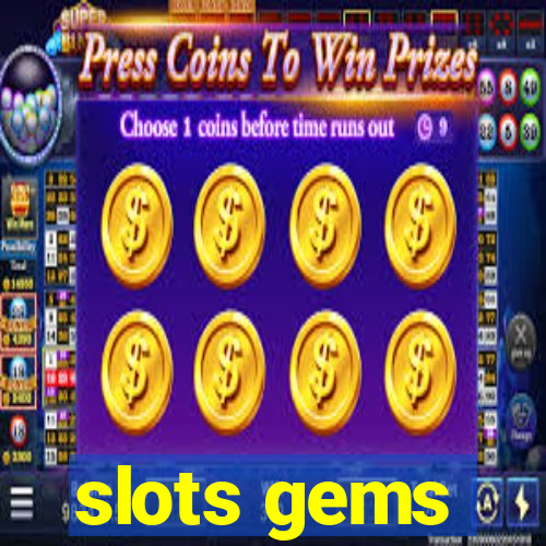 slots gems