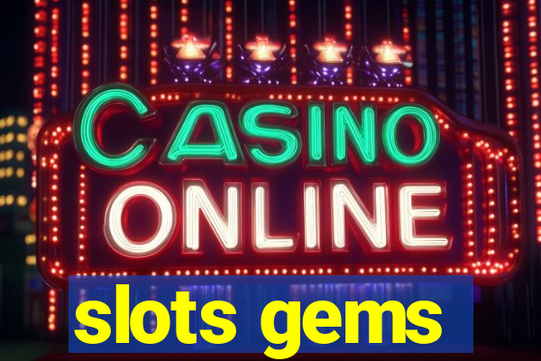 slots gems