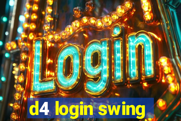 d4 login swing