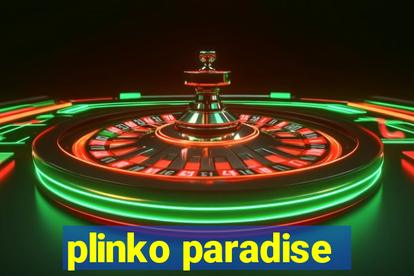 plinko paradise