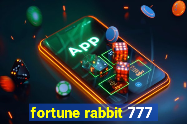 fortune rabbit 777