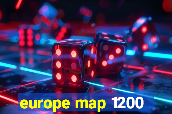 europe map 1200