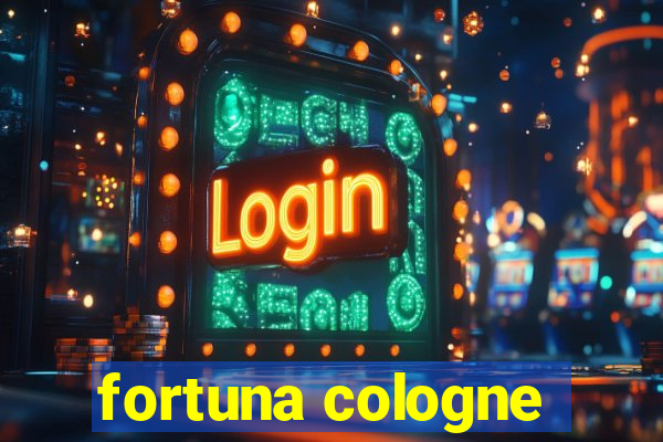 fortuna cologne