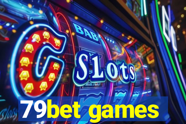 79bet games