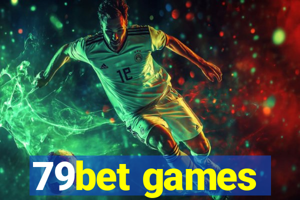 79bet games