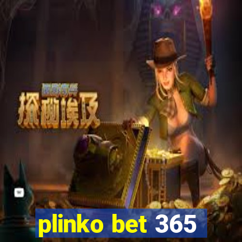 plinko bet 365