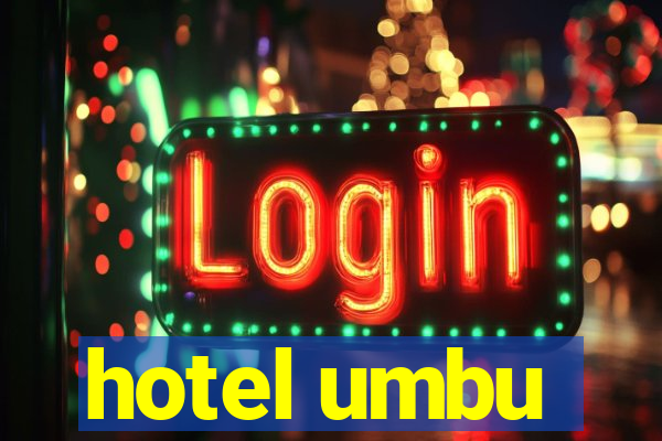 hotel umbu