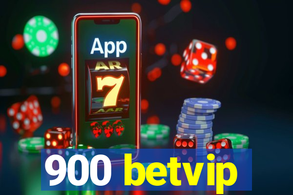 900 betvip