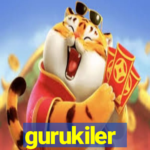 gurukiler