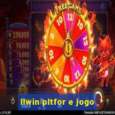 llwin pltfor e jogo