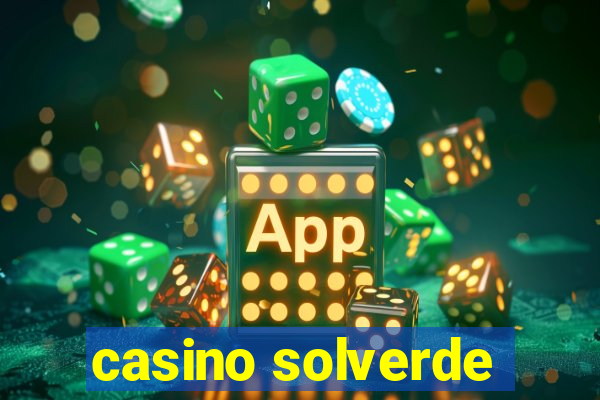 casino solverde