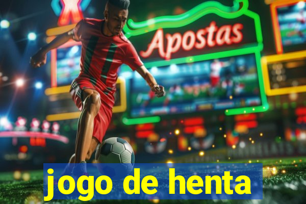 jogo de henta