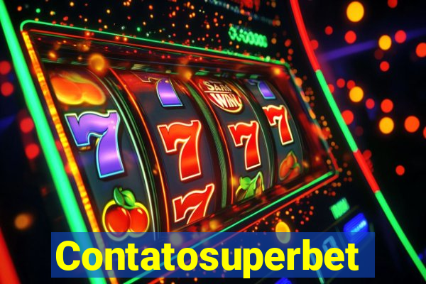 Contatosuperbet