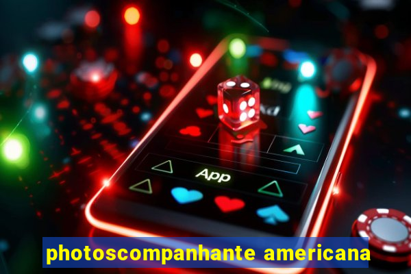 photoscompanhante americana