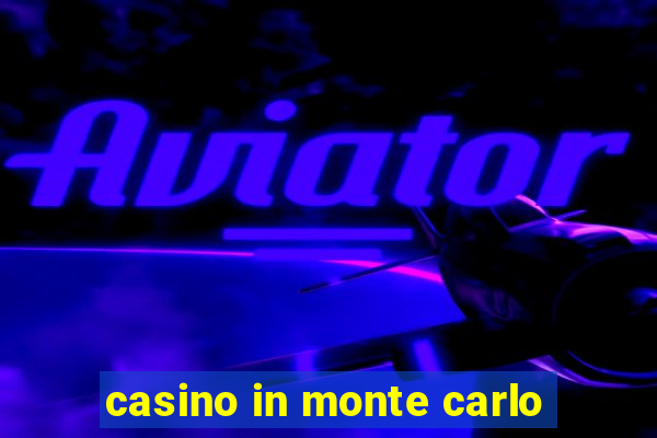 casino in monte carlo