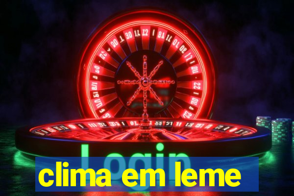 clima em leme