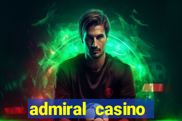 admiral casino sister sites