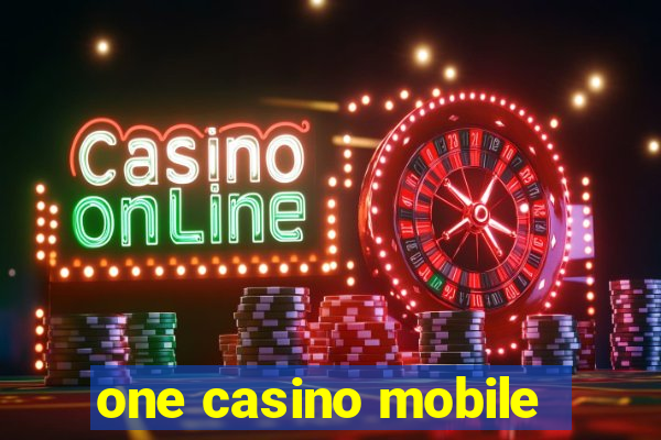 one casino mobile