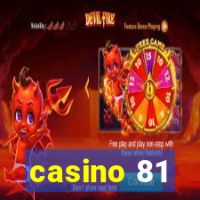 casino 81