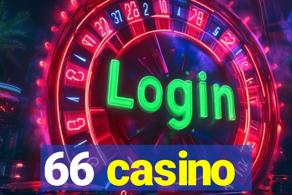 66 casino