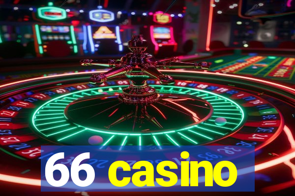 66 casino