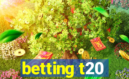 betting t20