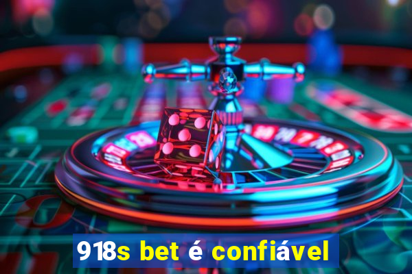 918s bet é confiável