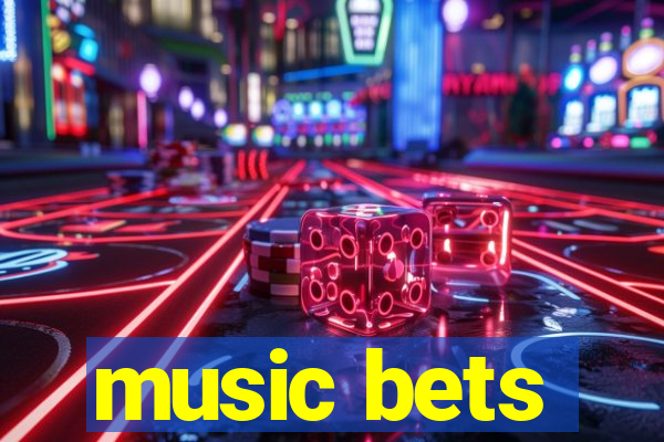 music bets