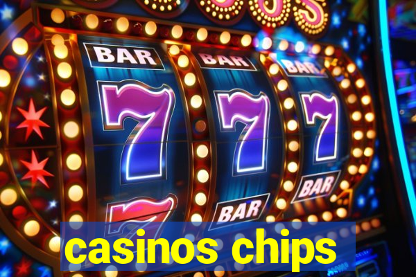 casinos chips