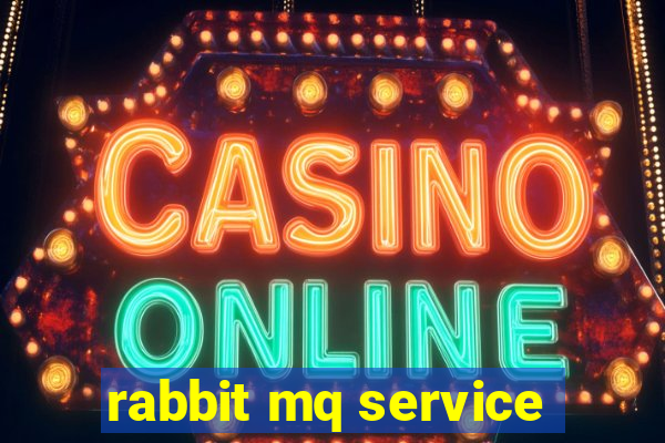 rabbit mq service