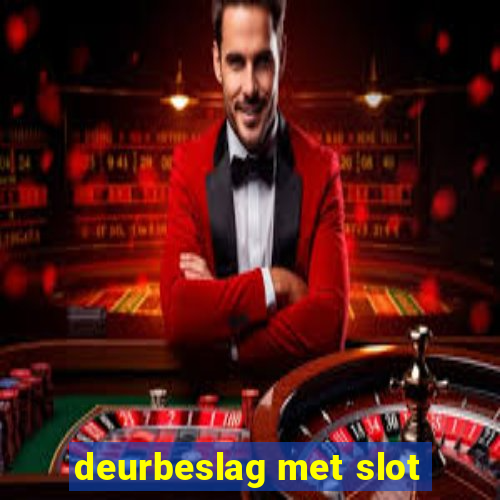 deurbeslag met slot