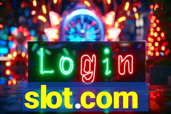 slot.com