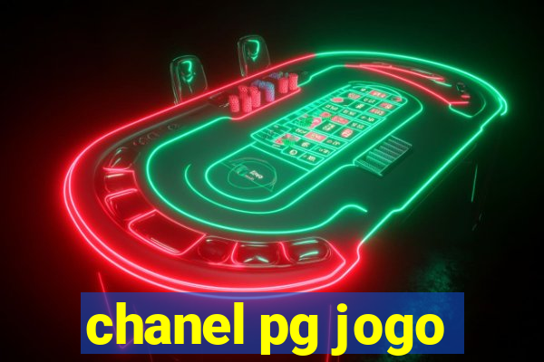 chanel pg jogo