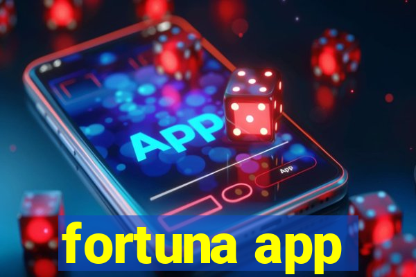 fortuna app