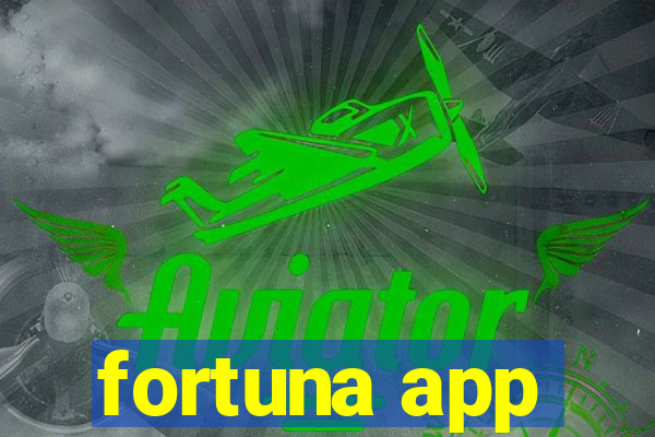 fortuna app