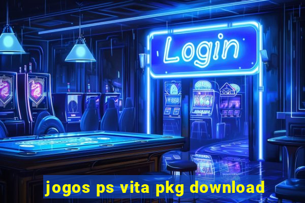 jogos ps vita pkg download