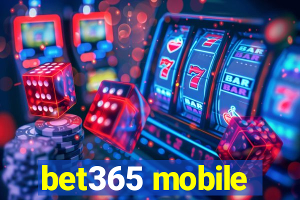 bet365 mobile