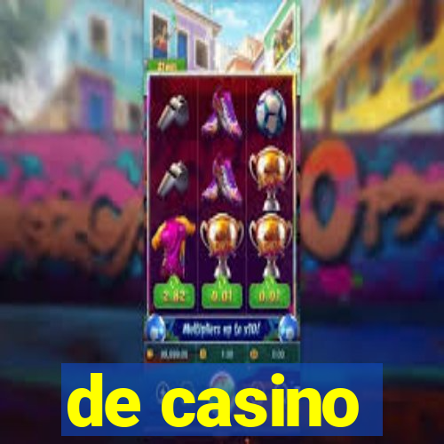 de casino