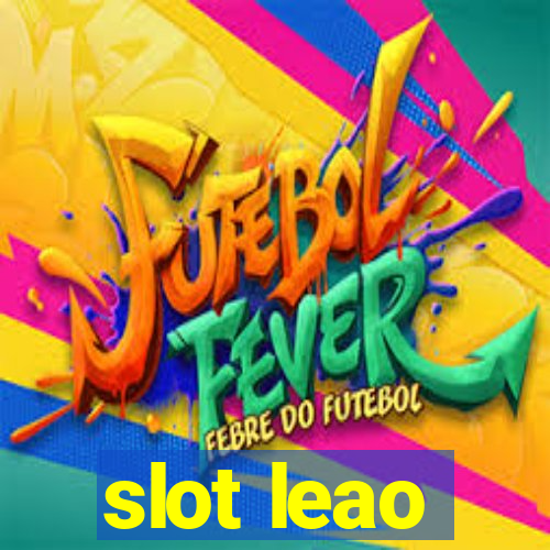 slot leao