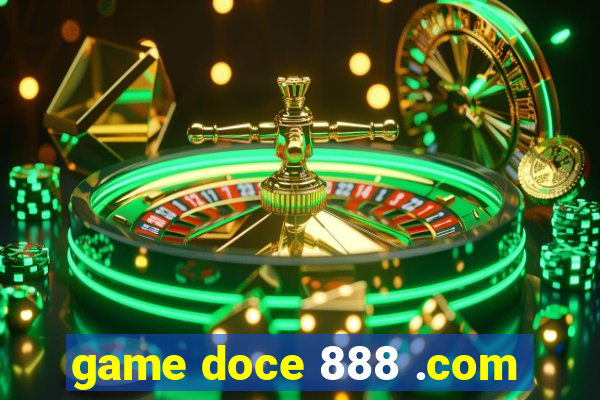 game doce 888 .com