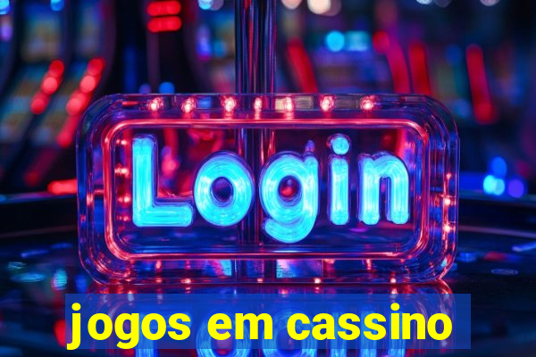 jogos em cassino