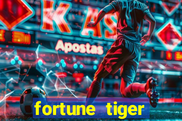 fortune tiger cartas 10x