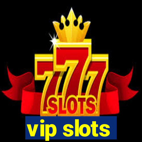 vip slots