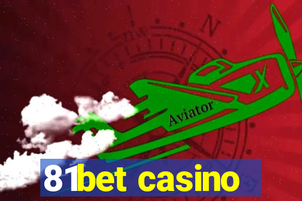 81bet casino