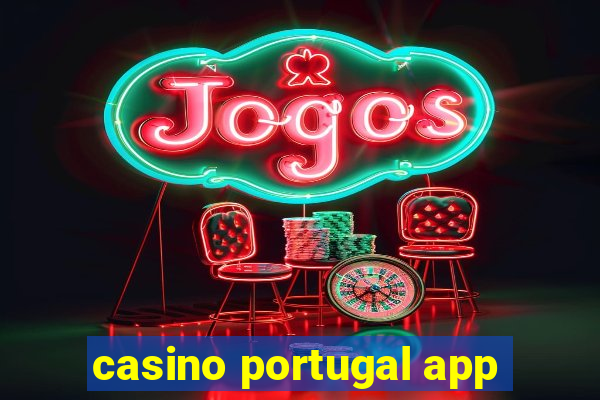 casino portugal app