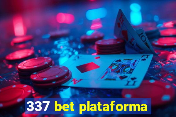 337 bet plataforma